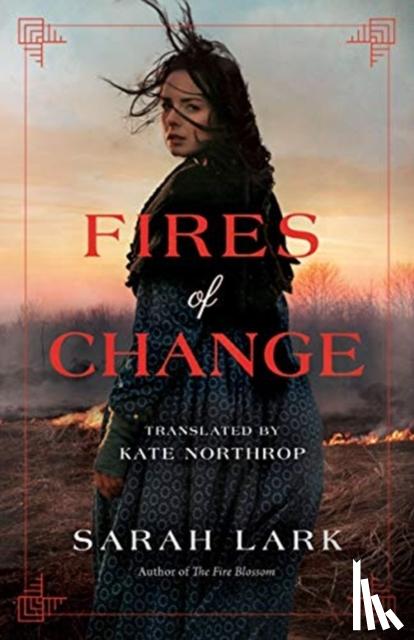 Lark, Sarah - Fires of Change
