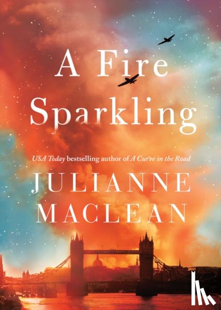 MacLean, Julianne - A Fire Sparkling