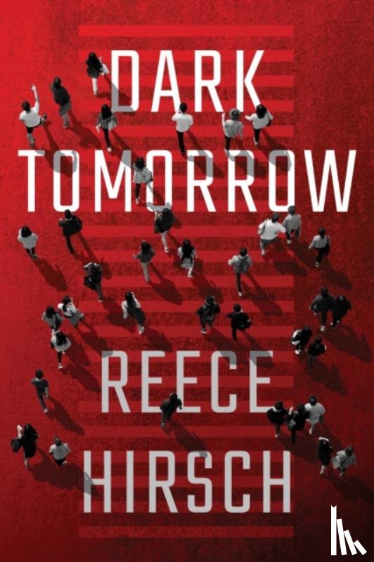 Hirsch, Reece - Dark Tomorrow