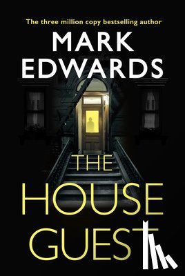 Edwards, Mark - The House Guest