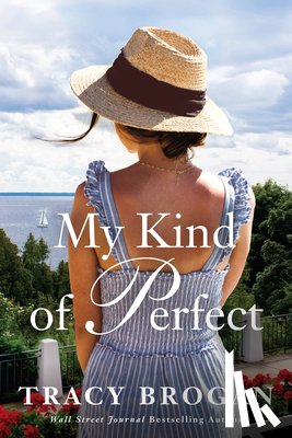 Brogan, Tracy - My Kind of Perfect