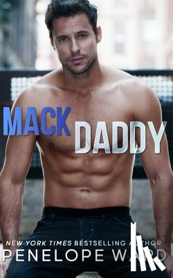 Ward, Penelope - Mack Daddy