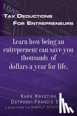 Ostroski-Francis Esq, Kara Krystina - Tax Deductions for Entrepreneurs