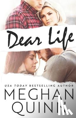 Quinn, Meghan - Dear Life