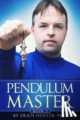 Hunter, Erich - Pendulum Master