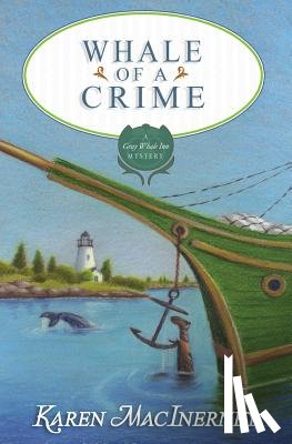 Macinerney, Karen - Whale of a Crime