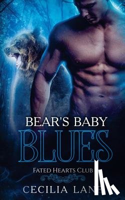 Lane, Cecilia - Bear's Baby Blues