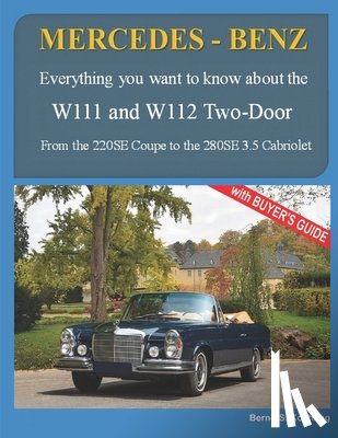 S Koehling, Bernd - MERCEDES-BENZ, The 1960s, W111C and W112C