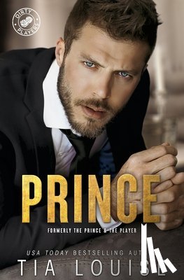 Louise, Tia - The Prince & The Player