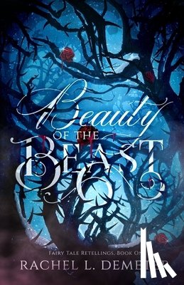 Demeter, Rachel L. - Beauty of the Beast