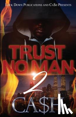Ca$h - Trust No Man 2