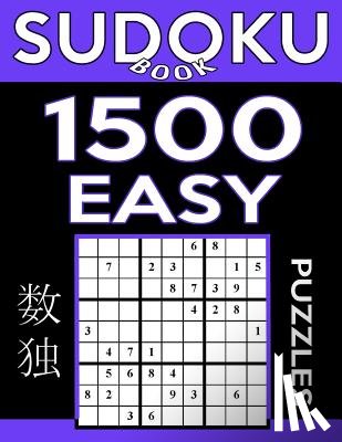 Book, Sudoku - Sudoku Book 1,500 Easy Puzzles: Sudoku Puzzle Book With Only One Level of Difficulty