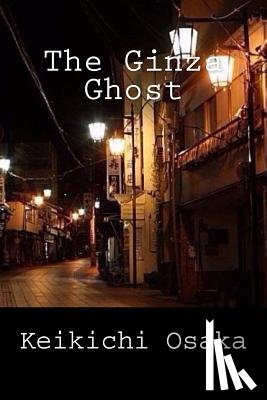 Wong, Ho-Ling - The Ginza Ghost: and other stories