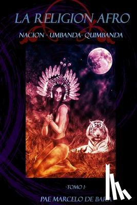 Barzai, Daemon - La Religion Afro: Nacion - Umbanda - Quimbanda