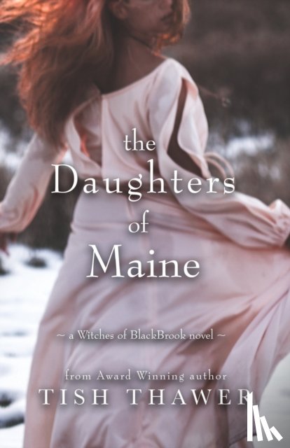 Thawer, Tish - The Daughters of Maine