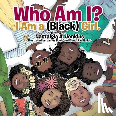 Jenkins, Nastalgia a - Who Am I? I Am a (Black) Girl.