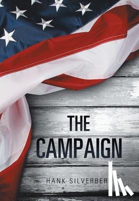 Silverberg, Hank - The Campaign