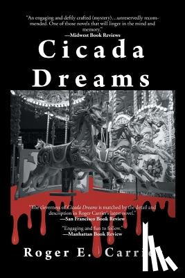 Carrier, Roger E - Cicada Dreams