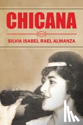 Almanza, Silvia Isabel Rael - Chicana