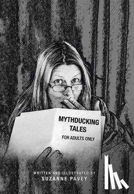 Pavey, Suzanne - Mythducking Tales