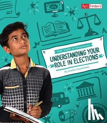 Gunderson, Jessica - Understanding Your Role in Elections
