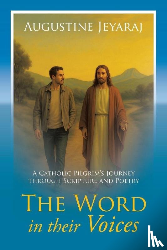 Jeyaraj, Augustine - The Word in their Voices