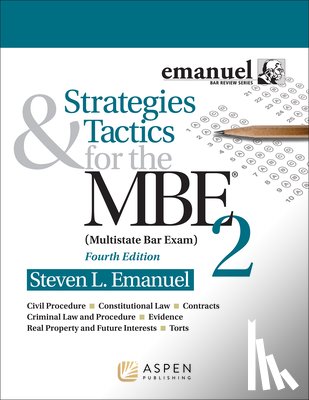 Emanuel, Steven L. - Strategies & Tactics for the MBE 2