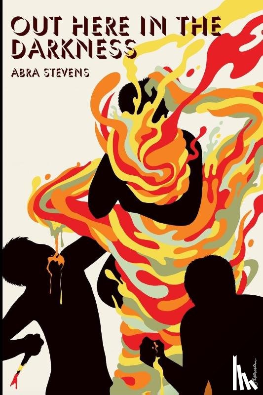 Stevens, Abra - Out Here in the Darkness