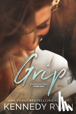 Ryan, Kennedy - Grip