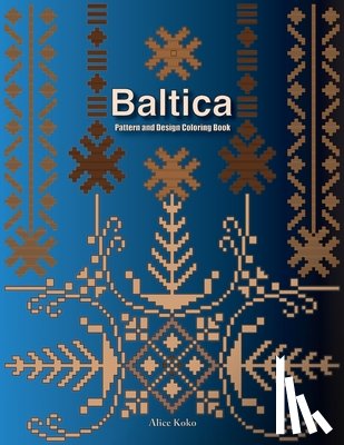 Koko, Alice - Baltica III: Pattern and Design Coloring Book