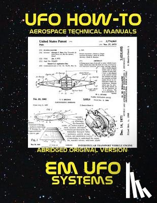Fortune, Luke - EM UFO Systems: Scans of Government Archived Data on Advanced Tech