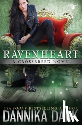 Dark, Dannika - Ravenheart (Crossbreed Series Book 2)