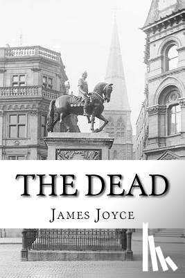 Joyce, James - The Dead
