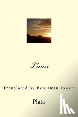 Jowett, Benjamin - Laws: Translated by Benjamin Jowett