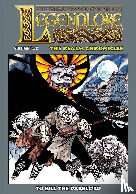 Griffith, Ralph, Kerr, Stuart - Legendlore - Volume Two