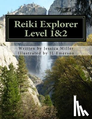 Emerson, Jl - Reiki Explorer Level 1&2