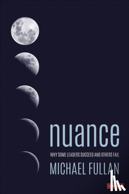 Fullan, Michael - Nuance