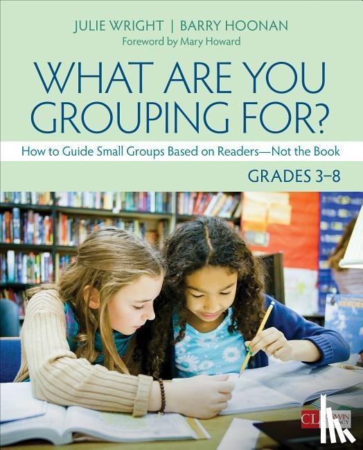 Wright - What Are You Grouping For?, Grades 3-8