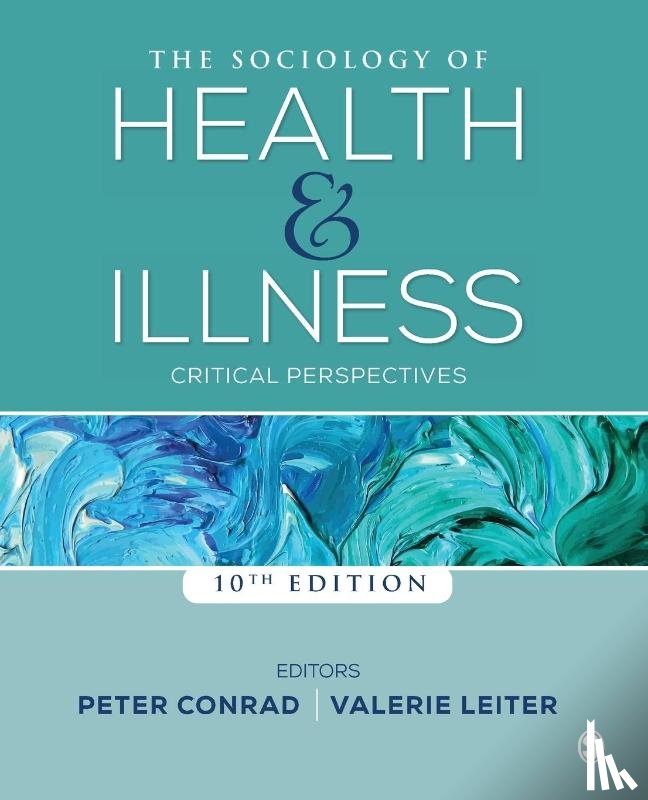  - The Sociology of Health and Illness