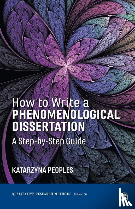 Peoples, Katarzyna - How to Write a Phenomenological Dissertation