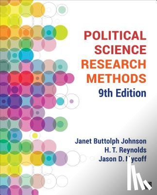Johnson, Janet B. (University of Delaware, Reynolds, H. T. (University of Delaware, Mycoff, Jason D. (University of Delaware - Political Science Research Methods