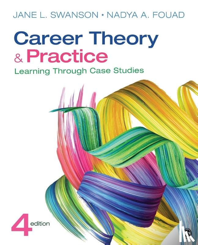 Swanson, Jane L., Fouad, Nadya - Career Theory and Practice