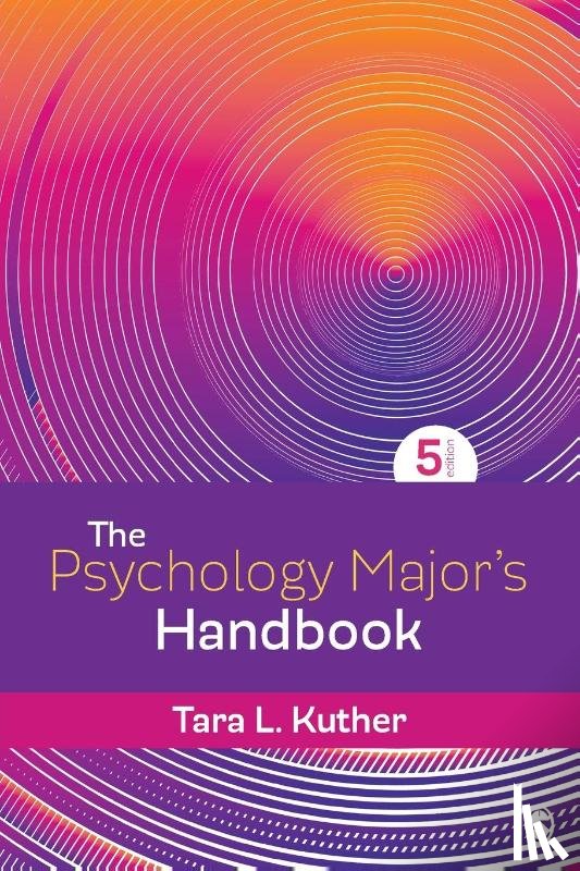 Kuther, Tara L - The Psychology Major′s Handbook