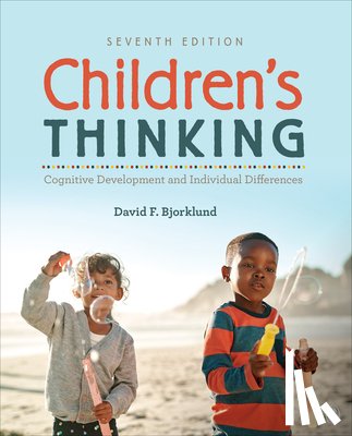 Bjorklund, David F. - CHILDREN&#8242S THINKING 7/E