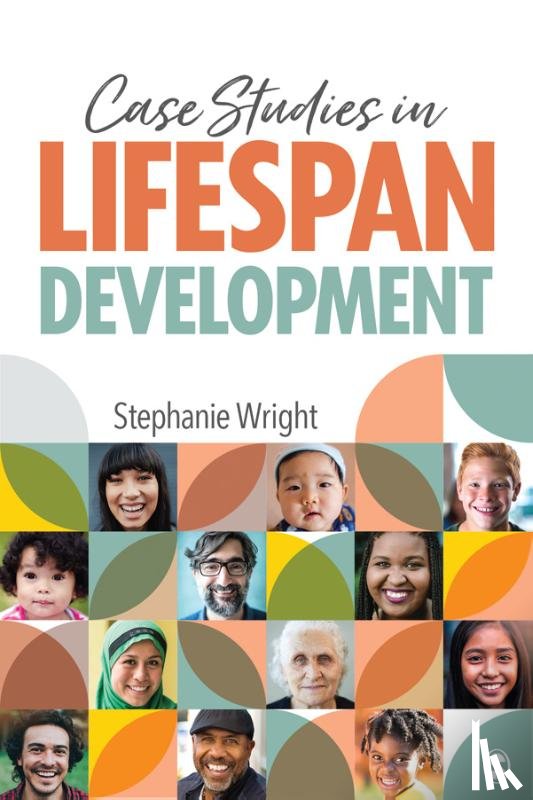Wright, Stephanie M. - Case Studies in Lifespan Development