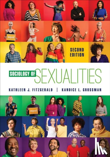 Fitzgerald, Kathleen J., Grossman, Kandice L. - Sociology of Sexualities