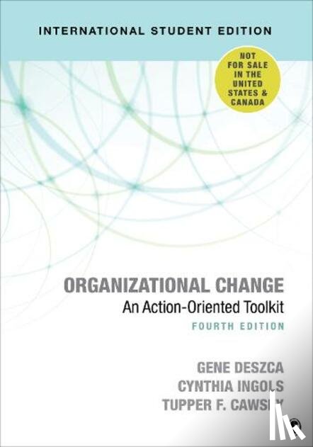 Deszca, Gene, Ingols, Cynthia A., Cawsey, Tupper F. - Organizational Change - International Student Edition