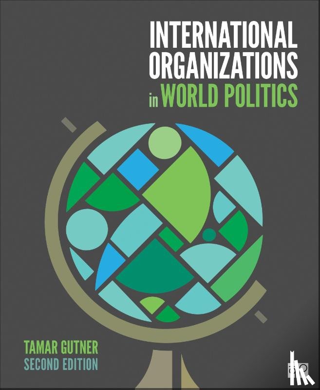 Gutner, Tamar L. (American University, USA) - International Organizations in World Politics