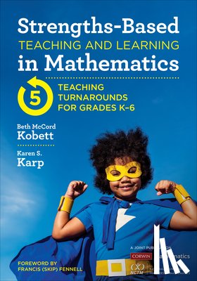 Kobett, Beth McCord, Karp, Karen S. - Strengths-Based Teaching and Learning in Mathematics
