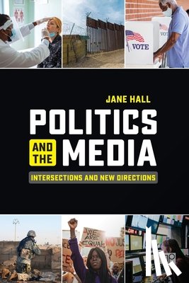 Hall - Politics and the Media